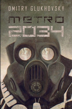 Metro 2034 - Dmitry Glukhovsky [KSIĄŻKA]