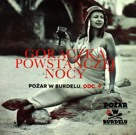 Pożar W Burdelu Gorączka Powstańczej Nocy odc. 9 (digibook) [CD]