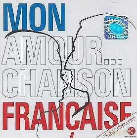 Mon Amour Chanson Francaise [CD]
