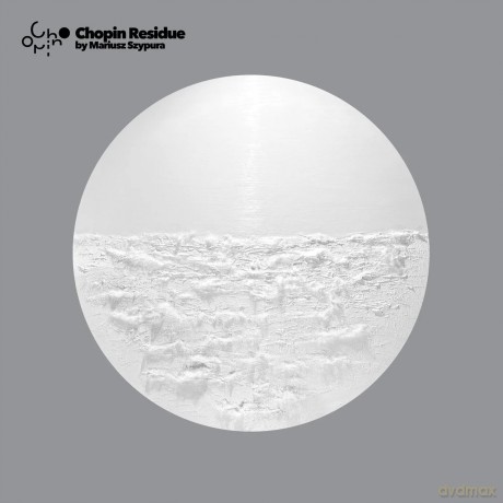 Mariusz Szypura: Chopin Residue [2xWinyl]