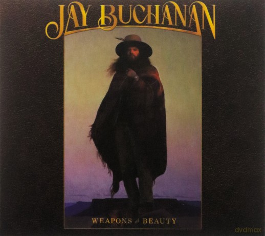 Jay Buchanan: Weapons Of Beauty (digipack) [CD]