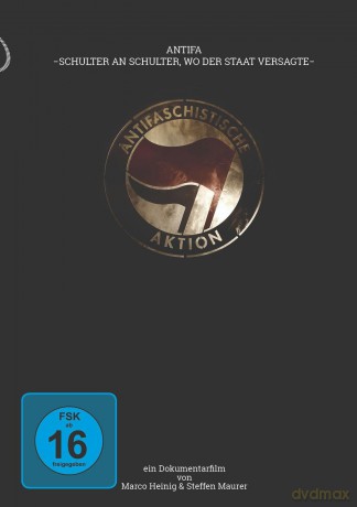 ANTIFA - Schulter an Schulter, wo der Staat versagte [DVD]