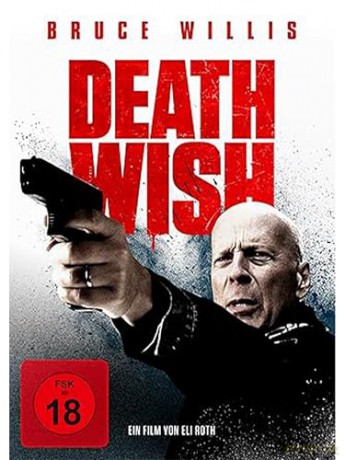 Death Wish - Bruce Willis im packenden Crime-Thriller über Action, Verlust und Gerechtigkeit [DVD]