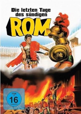 Die letzten Tage des sündigen Rom [DVD]