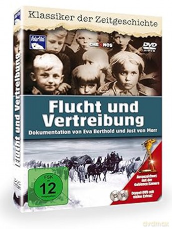 Flucht und Vertreibung - Komplette 3-teilige Dokumentation über den Zweiten Weltkrieg [DVD]