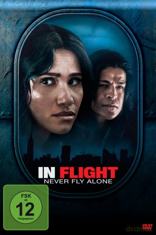 In Flight - Never Fly Alone [DVD]