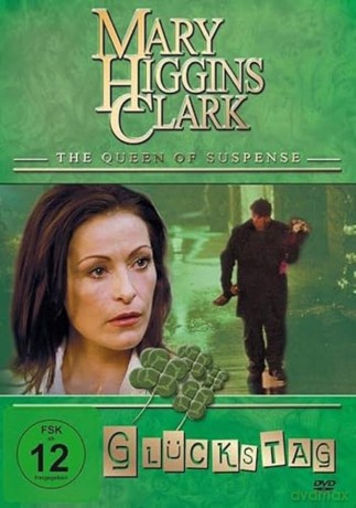 Mary Higgins Clark - Glückstag [DVD]