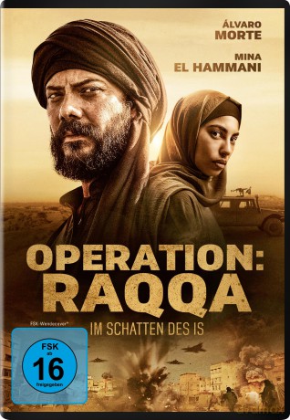 Operation: Raqqa - Im Schatten des IS [DVD]
