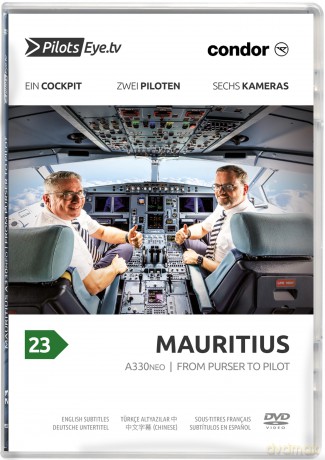 PilotsEYE.tv | MAURITIUS | Condor A330neo | 'From Purser to Pilot' [DVD]