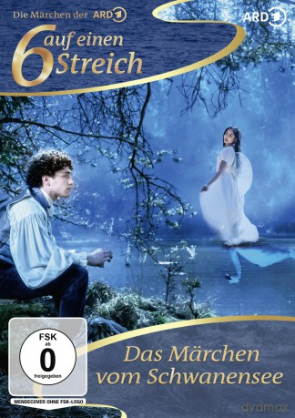 Sechs auf einen Streich - Das Märchen vom Schwanensee [DVD]