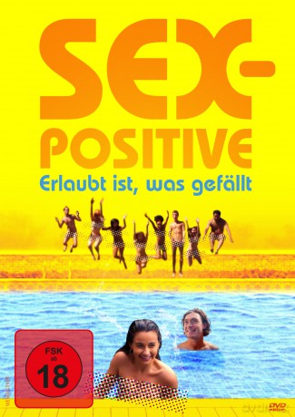 Sex-Positive - Erlaubt ist, was gefällt [DVD]