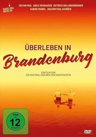 Überleben in Brandenburg [DVD]