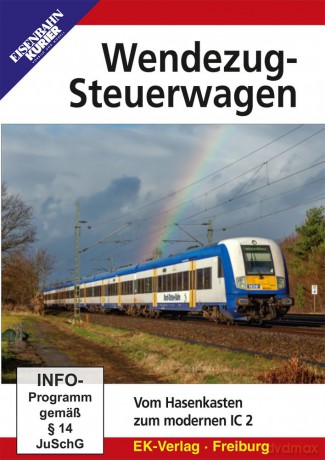 Wendezug Steuerwagen - Vom Hasenkasten zum modernen IC 2 [DVD]