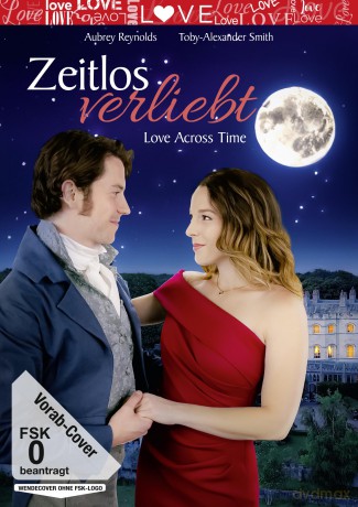 Zeitlos verliebt - Love Across Time [DVD]
