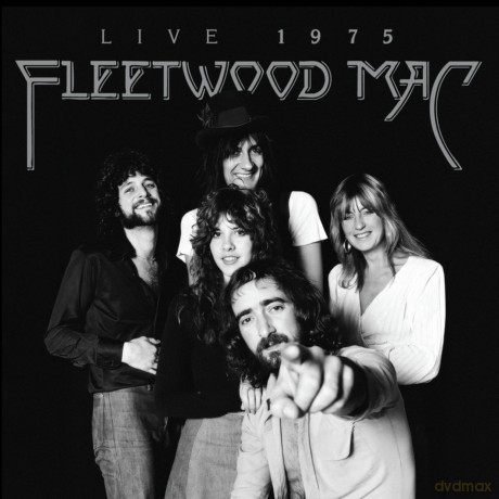 Fleetwood Mac: Fleetwood Mac: Live 1975 [CD]