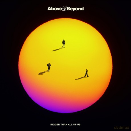 Above & Beyond: Bigger Than All Of Us [2xWinyl]