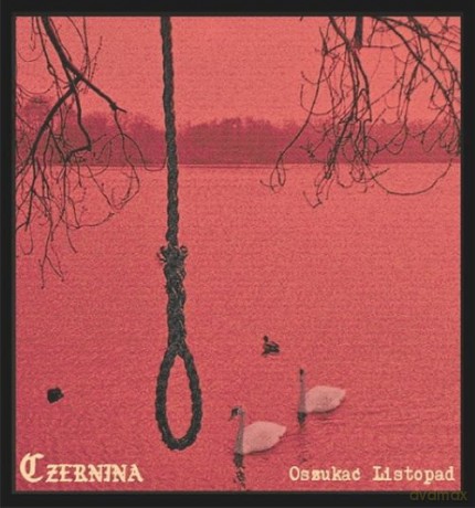 Czernina: Oszukać Listopad [CD]