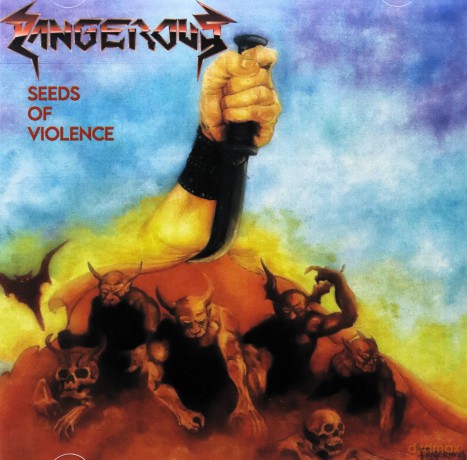 Dangerous: Seeds Of Hate [CD]
