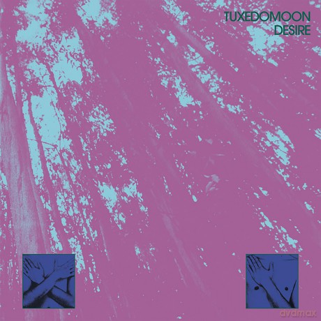 Tuxedomoon: Desire (45th Anniversary) [Winyl]