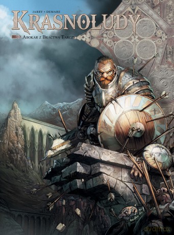 Abokar z Bractwa Tarczy. Świat Akwilonu. Krasnoludy (Tom 10) - Jean-Luc Istin, Nicolas Jarry [KOMIKS]