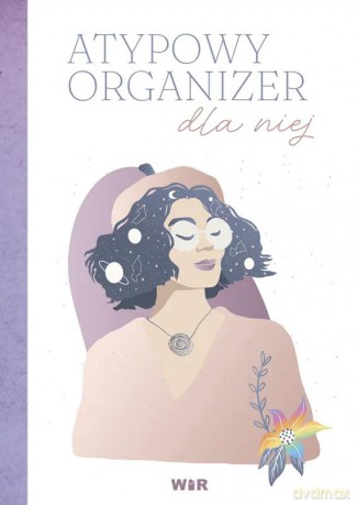 Atypowy Organizer dla niej - Justyna Malinowska [KSIĄŻKA]