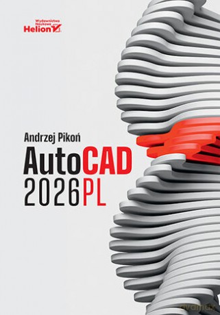 AutoCAD 2026 PL - Andrzej Pikoń [KSIĄŻKA]