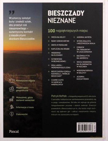 Bieszczady nieznane. 100 najpiękniejszych miejsc w krainie łagodności - Patryk Haftek [KSIĄŻKA]