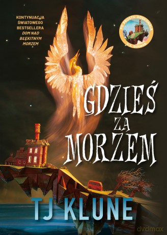 Gdzieś za morzem - TJ Klune [KSIĄŻKA]