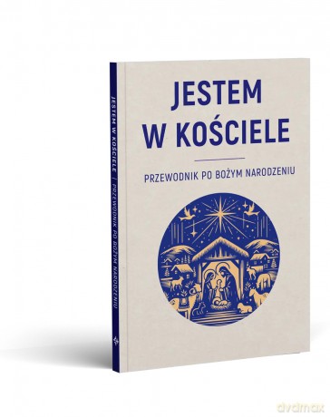 Jestem w kościele - Michał Baranowski OFMCony [KSIĄŻKA]