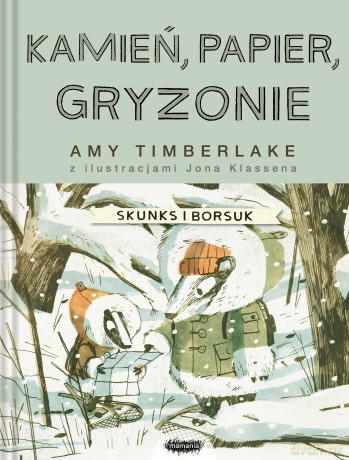 Kamień, papier, gryzonie. Skunks i Borsuk (Tom 3) - Amy Timberlake [KSIĄŻKA]