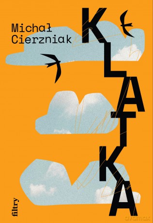 Klatka - Michał Cierzniak [KSIĄŻKA]