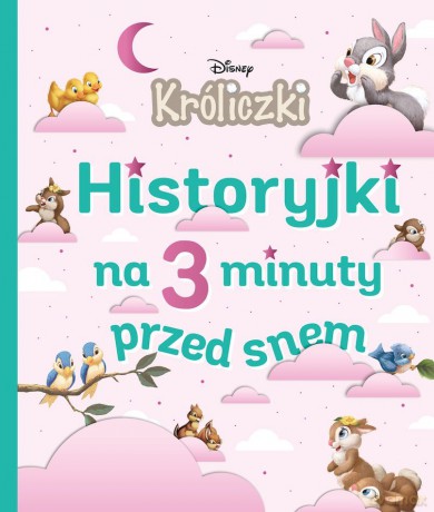 Króliczki Disney. Historyjki na 3 minuty przed snem - Emmanuelle Caussé [KSIĄŻKA]
