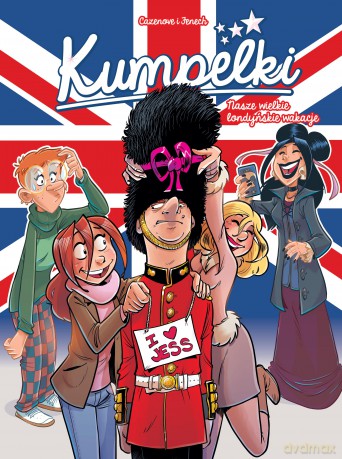 Nasze wielkie londyńskie wakacje. Kumpelki (Tom 11) - Christophe Cazenove, Philippe Fenech [KOMIKS]