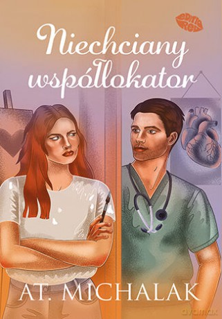 Niechciany współlokator - AT. Michalak [KSIĄŻKA]