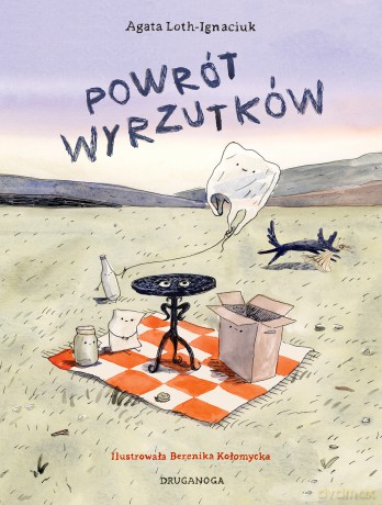 Powrót wyrzutków - Agata Loth-Ignaciuk [KSIĄŻKA]