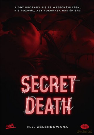 Secret death - N.J. Zblendowana [KSIĄŻKA]