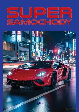 Supersamochody [KSIĄŻKA]