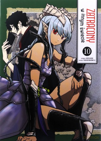 Zatracony w innym świecie (Tom 10) - Hiroshi Noda, Takahiro Wakamatsu [KOMIKS]