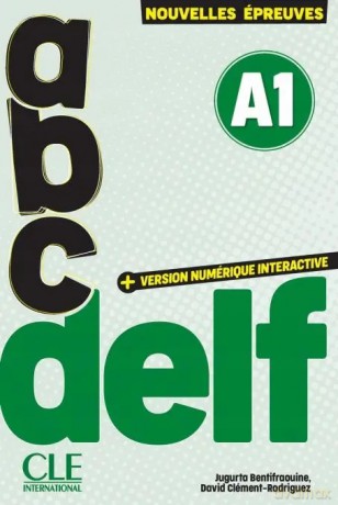 Abc Delf A1 tout public + wersja numeryczna - BENTIFRAOUINE JUGURTA [KSIĄŻKA]
