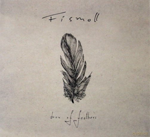 Fismoll: Box Of Feathers [CD]