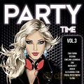 Party Time Vol. 3 [2CD]