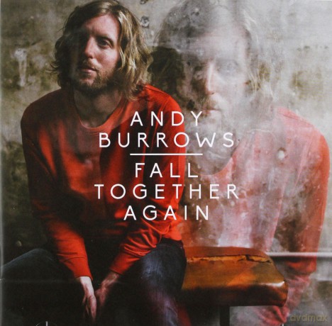 Andy Burrows: Fall Together Again [CD]
