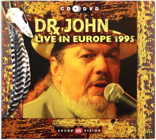 Dr. John: Live In Europe 1995 [CD]+[DVD]