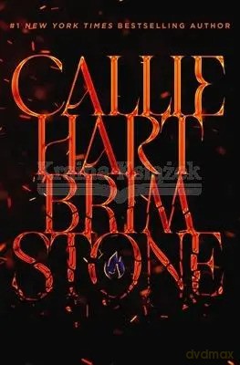 Brimstone: sequel to the addictive enemies-to-lovers romantasy global sensation QUICKSILVER - Callie Hart [KSIĄŻKA]