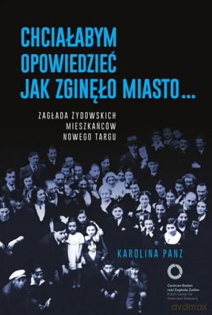 Chciałabym opowiedzieć jak zginęło miasto... - Panz Karolina [KSIĄŻKA]
