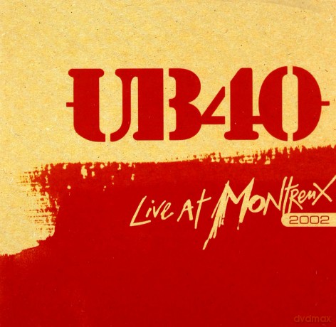 UB40: Live At Montreux 2002 [CD]+[DVD]