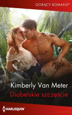 Diabelskie szczęście - Kimberly Van Meter [KSIĄŻKA]