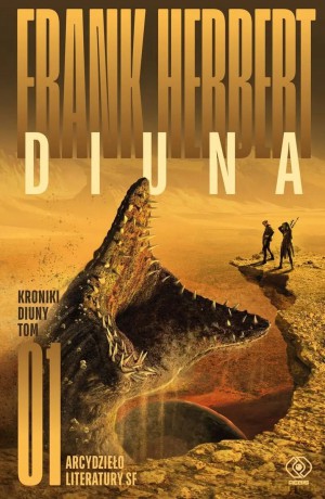 Diuna. Cykl Kroniki Diuny (Tom 1) - Frank Herbert [KSIĄŻKA]