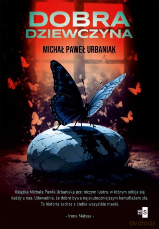 Dobra dziewczyna - Michał Paweł Urbaniak [KSIĄŻKA]