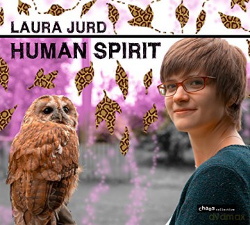 Laura Jurd: Human Spirit [CD]